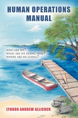 Human Operations Manual by Allicock, Lyndon Andrew