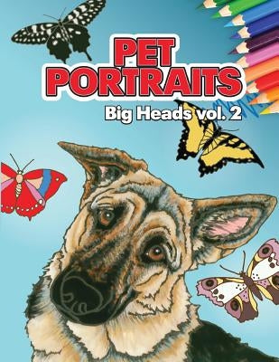 Pet Portraits: Big Heads Vol 2 by Pumpkin Studios