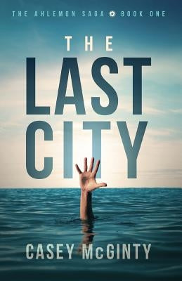 The Last City by McGinty, Casey