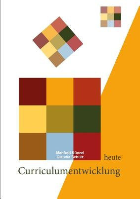 Curriculumsentwicklung 2017 by KÃ¼nzel, Manfred