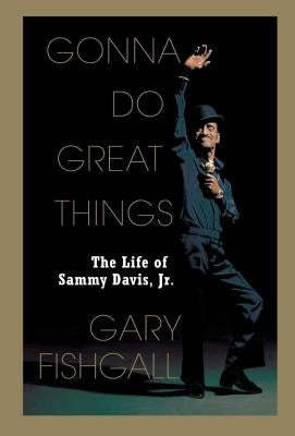Gonna Do Great Things by Fishgall, Gary
