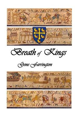 Breath of Kings by Farrington, Gene