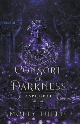 Consort of Darkness by Tullis, Molly