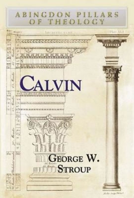 Calvin by Stroup, George W.