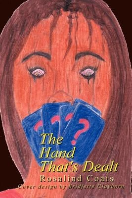 The Hand That's Dealt by Coats, Rosalind