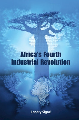 Africa's Fourth Industrial Revolution by Sign&#195;&#169;, Landry