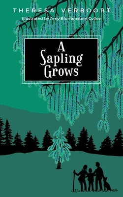 A Sapling Grows by Verboort, Theresa