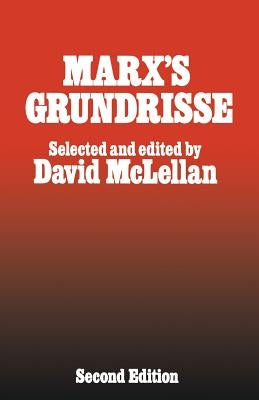 Marx's Grundrisse by McLellan, David