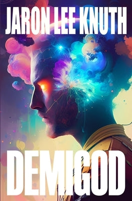 Demigod by Knuth, Jaron Lee
