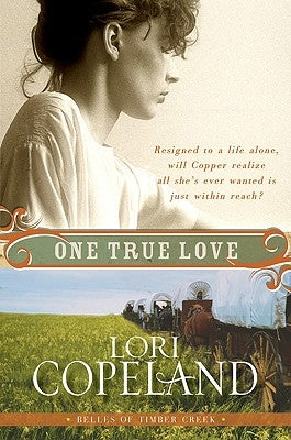 One True Love by Copeland, Lori