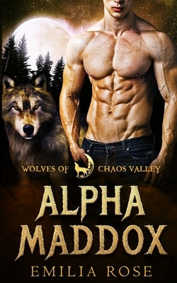 Alpha Maddox by Rose, Emilia