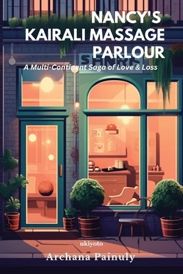 Nancy's Kairali Massage Parlour by Painuly, Archana