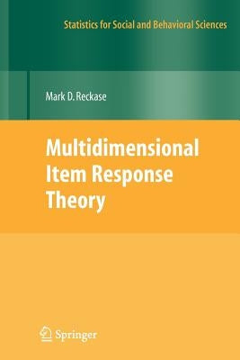 Multidimensional Item Response Theory by Reckase, M. D.