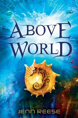 Above World by Reese, Jenn