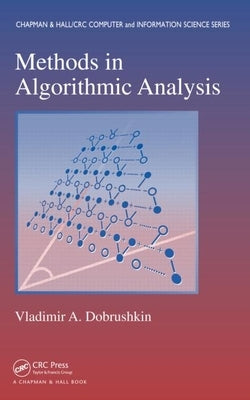 Methods in Algorithmic Analysis by Dobrushkin, Vladimir A.