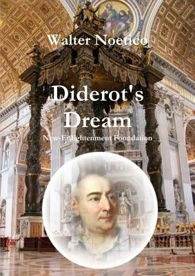Diderot's Dream by Noetico, Walter