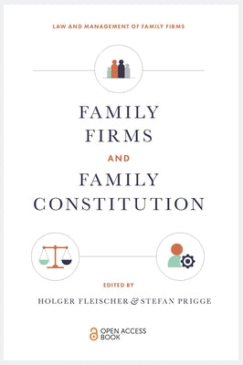 Family Firms and Family Constitution by Fleischer, Holger