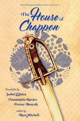 The House of Chappon by Zijlstra, Isobel