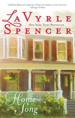 Home Song by Spencer, Lavyrle