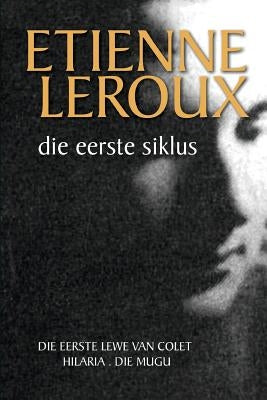 Die eerste siklus by LeRoux, Etienne