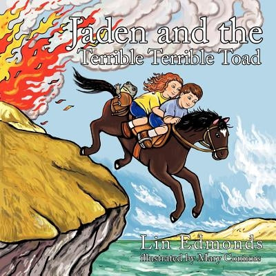 Jaden and the Terrible Terrible Toad by Edmonds, Lin