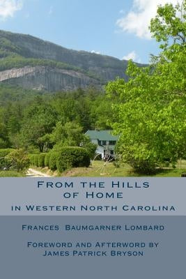 From the Hills of Home by Bryson, James Patrick