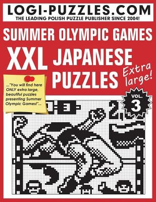 XXL Japanese Puzzles: Summer Olympic Games by Marciniak, Urszula