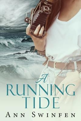 A Running Tide by Swinfen, Ann