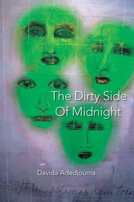 The Dirty Side of Midnight by Adedjouma, Davida