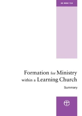 Formation for Ministry Within a Learning Church - Summary: The Hind Report by Archbishops' Council