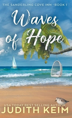 Waves of Hope by Keim, Judith