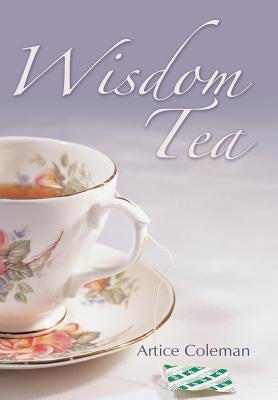 Wisdom Tea by Coleman, Artice