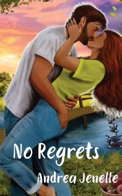 No Regrets by Jenelle, Andrea