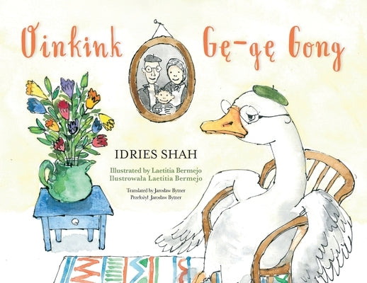 Oinkink / Gę-gę-Gong: Bilingual English-Polish Edition / Wydanie dwujęzyczne angielsko-polskie by Shah, Idries