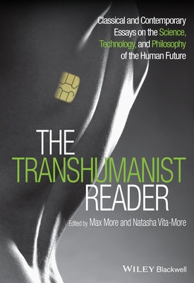 The Transhumanist Reader P by More