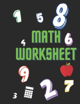 Math Worksheets by Stevens, Tricia