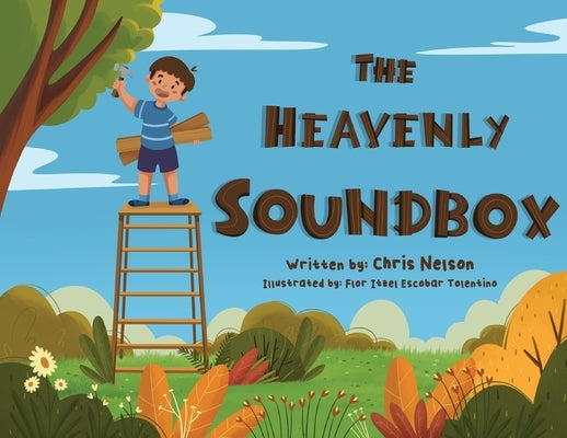 The Heavenly Soundbox by Nelson, Chris