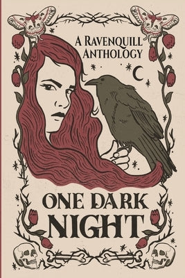 One Dark Night by Anthology, A. Ravenquill