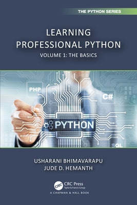 Learning Professional Python: Volume 1: The Basics by Bhimavarapu, Usharani