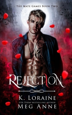 Rejection by Anne, Meg
