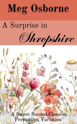 A Surprise in Shropshire by Osborne, Meg
