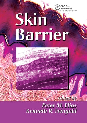 Skin Barrier by Elias, Peter M.