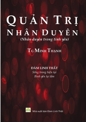 Quan Tri Nhan Duyen by Minh Thanh, Tg