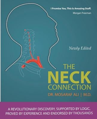The Neck Connection by Ali M. D., Mosaraf