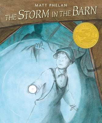 The Storm in the Barn by Phelan, Matt