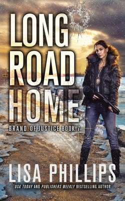Long Road Home by Phillips, Lisa