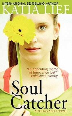 Soul Catcher by Lief, Katia