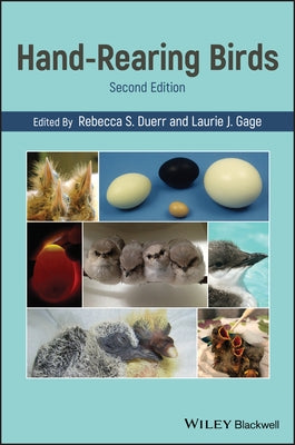 Hand-Rearing Birds by Duerr, Rebecca S.