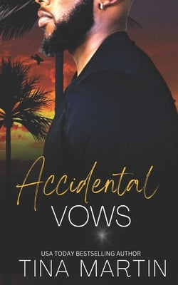 Accidental Vows by Martin, Tina