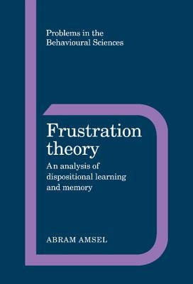 Frustration Theory by Amsel, Abram